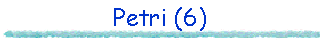 Petri (6)