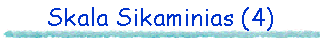 Skala Sikaminias (4)