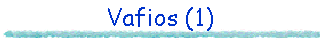 Vafios (1)