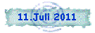 11.Juli 2011