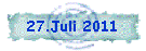 27.Juli 2011