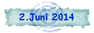 2.Juni 2014