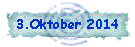 3.Oktober 2014