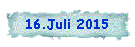 16.Juli 2015