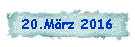 20.Mrz 2016