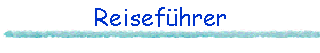 Reisef�hrer