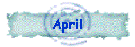 April