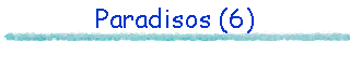 Paradisos (6)