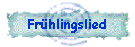 Frhlingslied